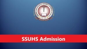 SSUHS BPharm And DPharm Admission 2025: Golden opportunity to get admission in Pharmacy course in Assam – SSUHS released official notification